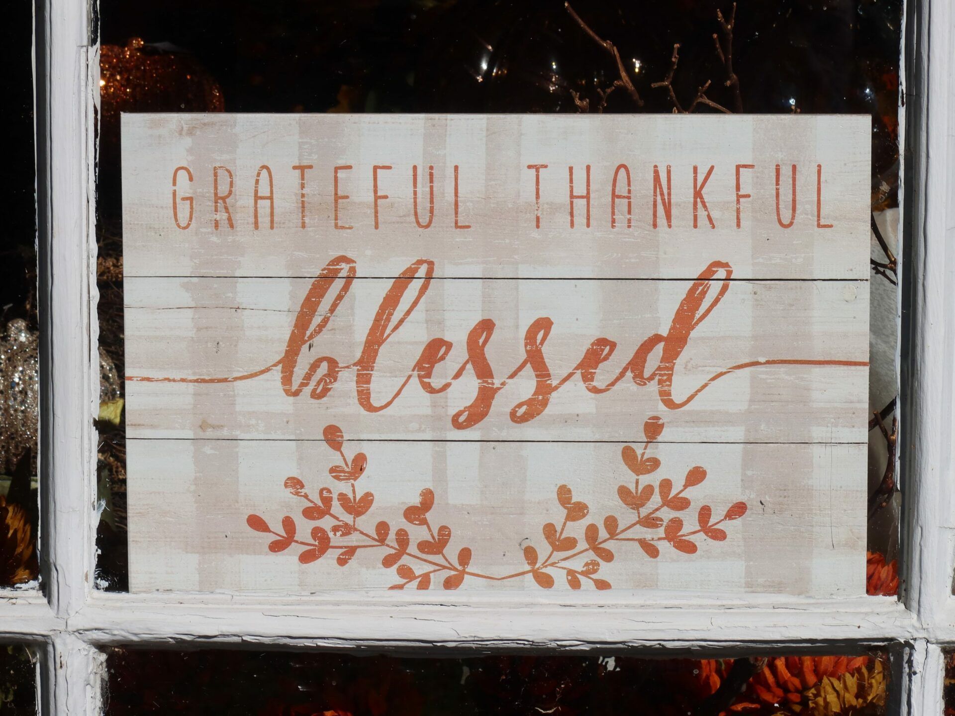 Grateful Thankful Blessed