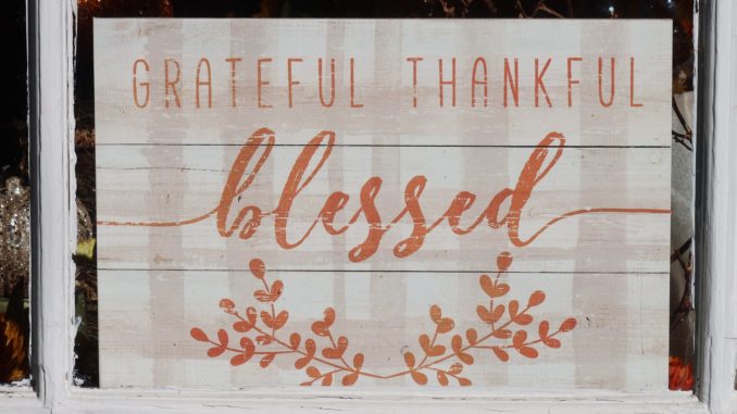 Blessed Grateful Thankful Blessed
