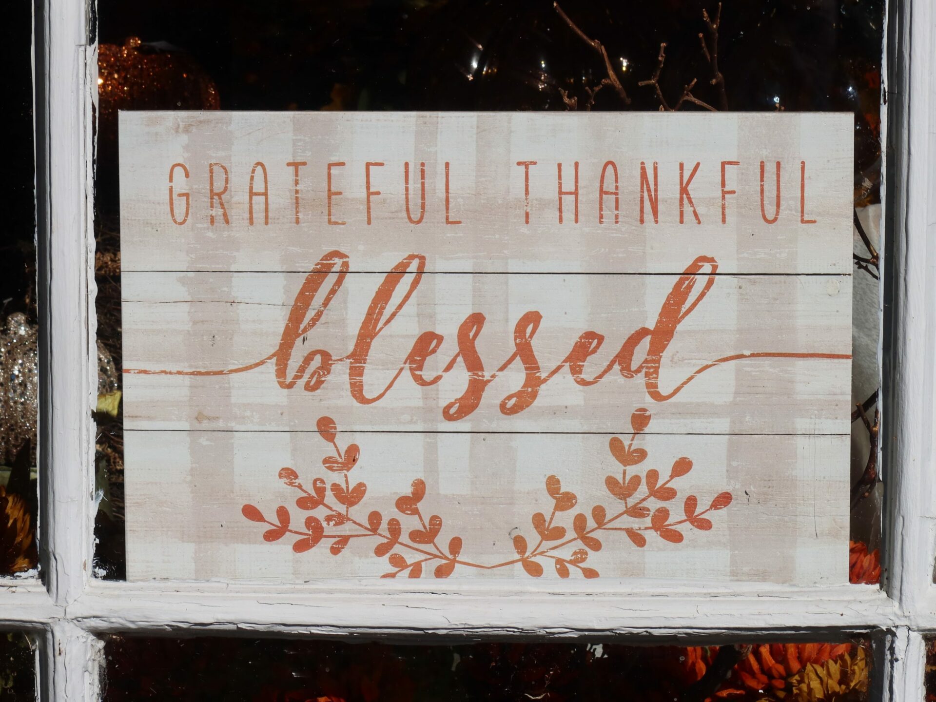 Blessed Grateful Thankful Blessed