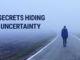 3 Secrets of Uncertainty