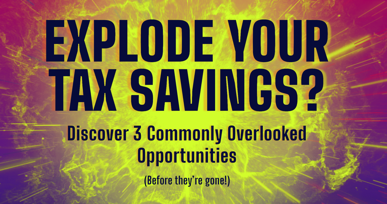 Explode tax savings