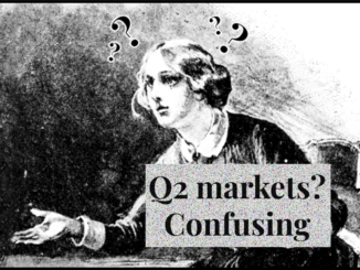 Q2 markets confusing