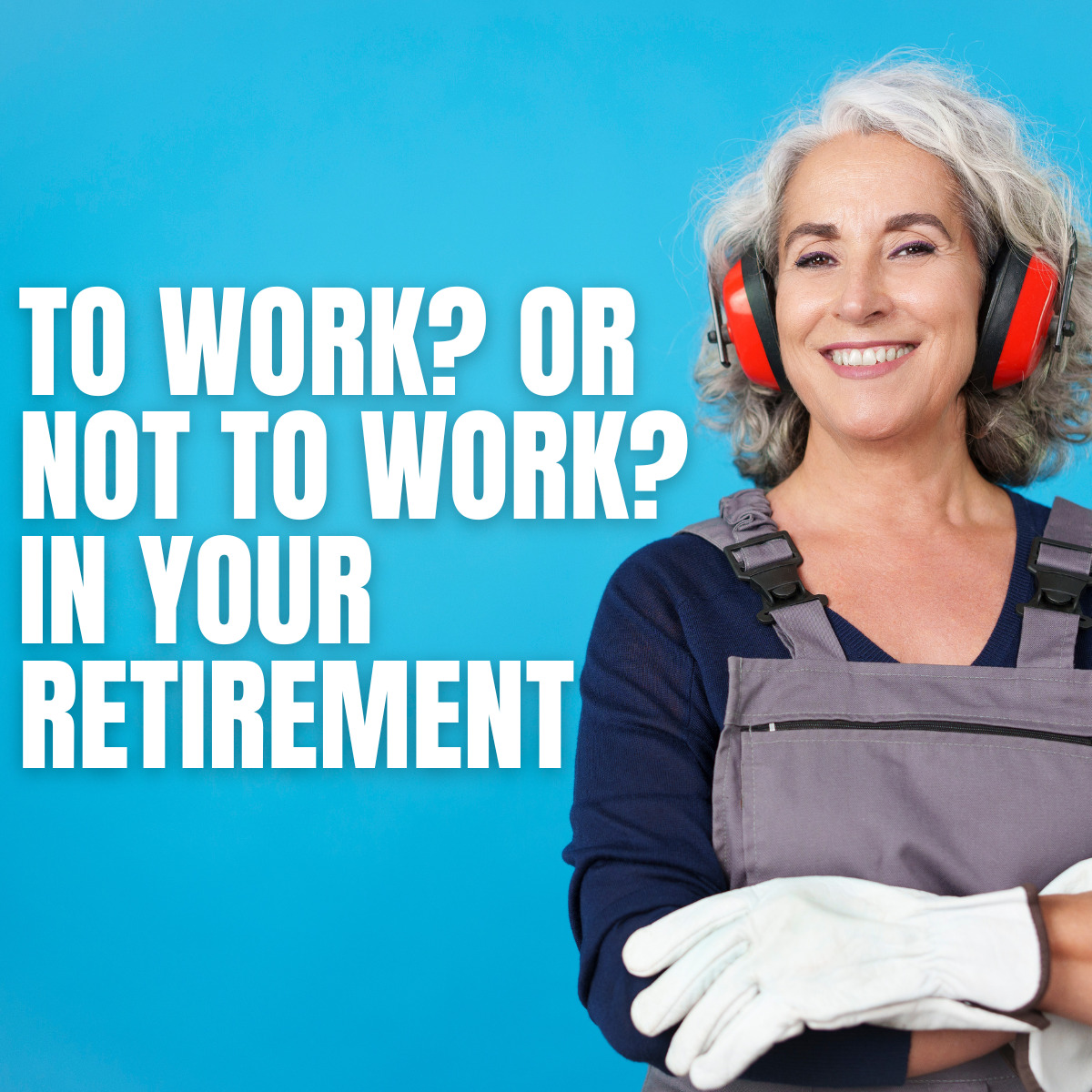 Pros and Cons of Working in Retirement