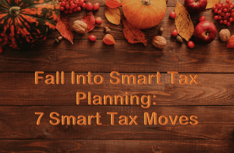 Fall Into Smart Tax Planning